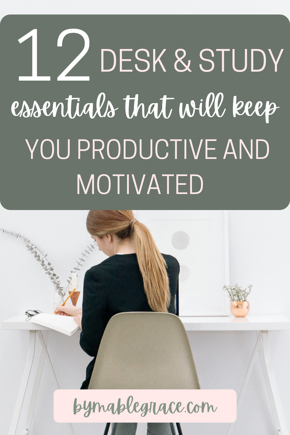 Best Desk and Study Essentials - by mable grace
