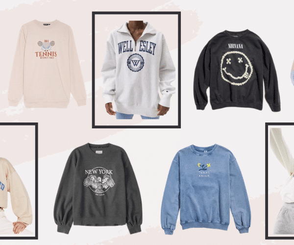 9 Insanely Trendy Sweatshirts