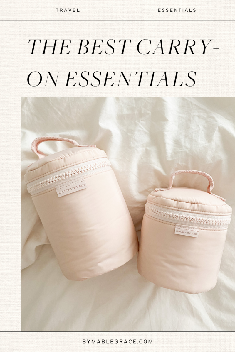 10 Carry On Bag Essentials You Need For Your Next Trip - By Mable Grace