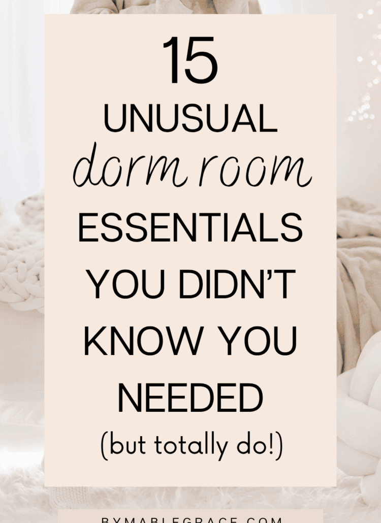 unusual dorm room essentials